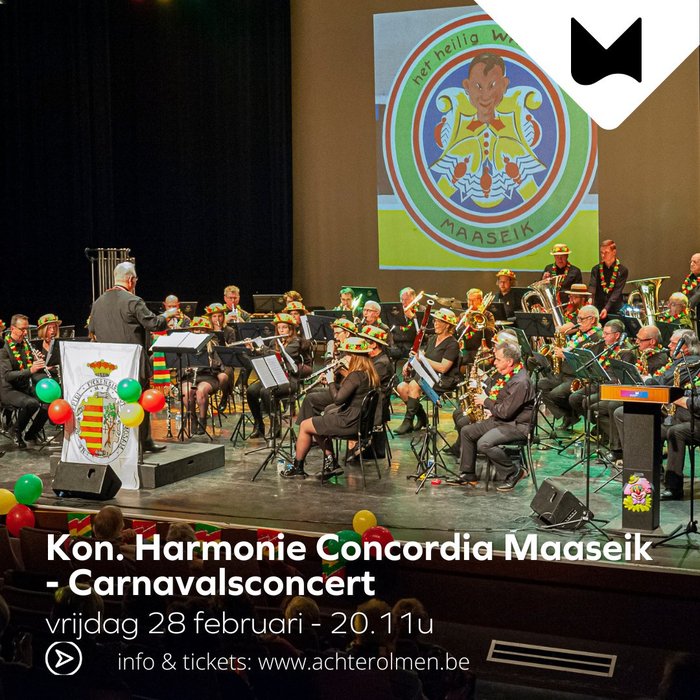 Concerten Carnavalsconcert - Kon. Harmonie Concordia Maaseik