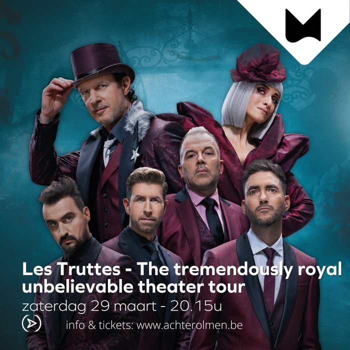 Concerten Les Truttes - Tremendously Royal  Unbelievable Theatre Tour