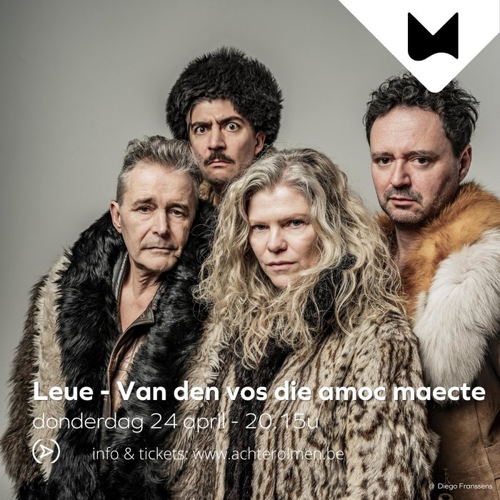 Voorstellingen Leue - den die amoc maecte