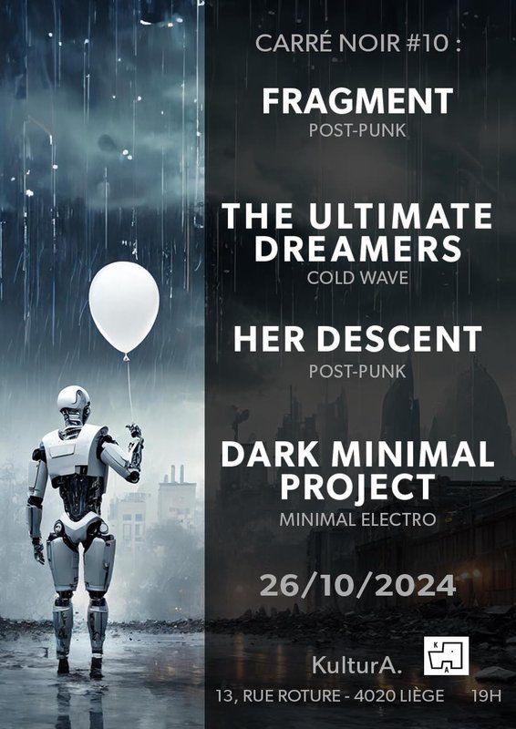 Concerten Carr noir #10: Fragment, Utimate Dreamers, Descent, Dreadfool