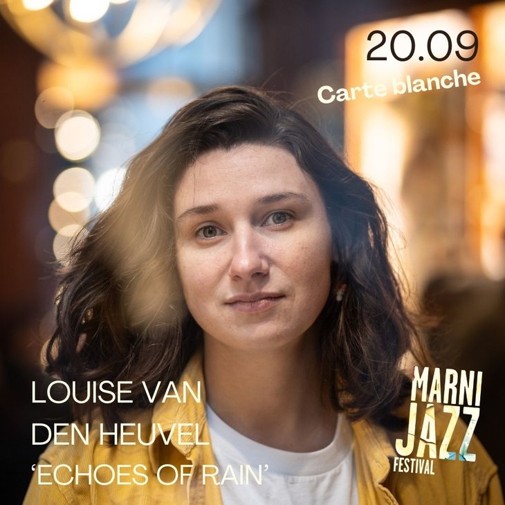 Concerten Louise Den Heuvel : Echoes Rain - Carte Blanche