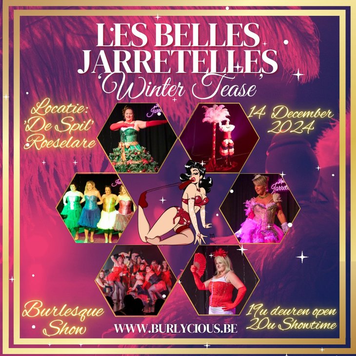 Voorstellingen Les Belles Jarretelles  Winter Tease 