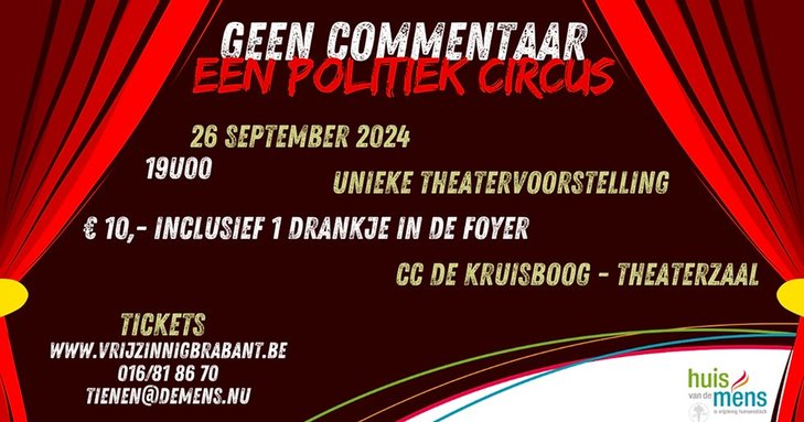 Voorstellingen Theater Geen commentaar ! politiek circus