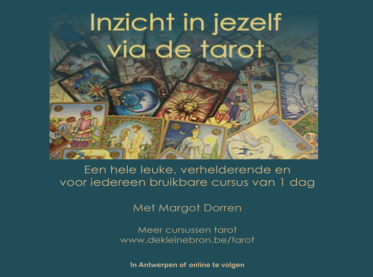 Voordrachten Cursus : Inzicht jezelf de tarot