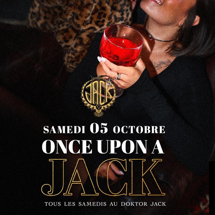 Nachtleven Once Upon A Jack - 05.10 | Doktor Jack x Belges Jeunesses [Entre gratui