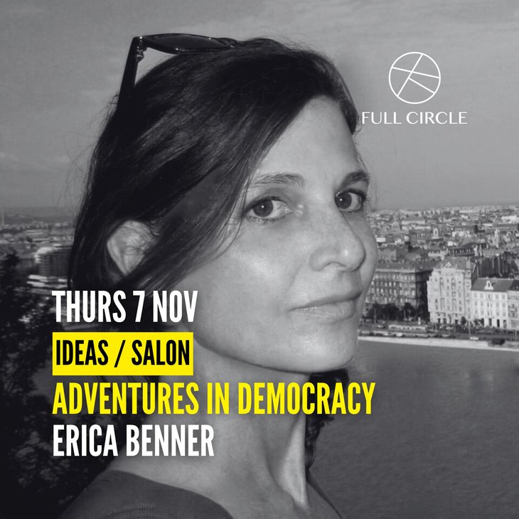 Voordrachten Adventures Democracy - Salon with Erica Benner