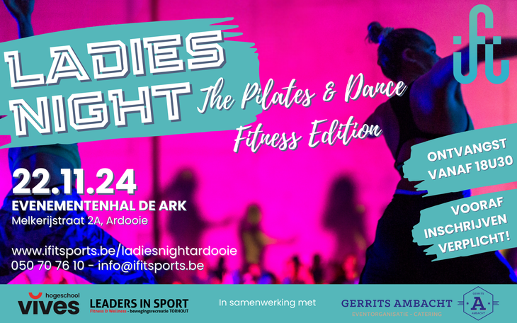 Nachtleven Ladies Night  The Pilates & Dance Fitness Edition 