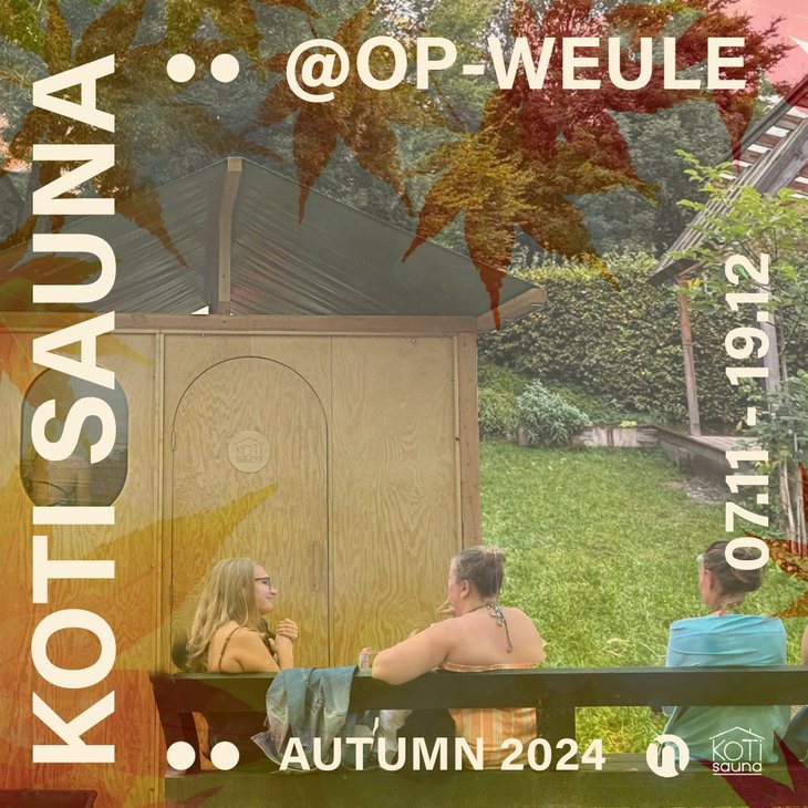 Voorstellingen Koti Sauna @Op-Weule