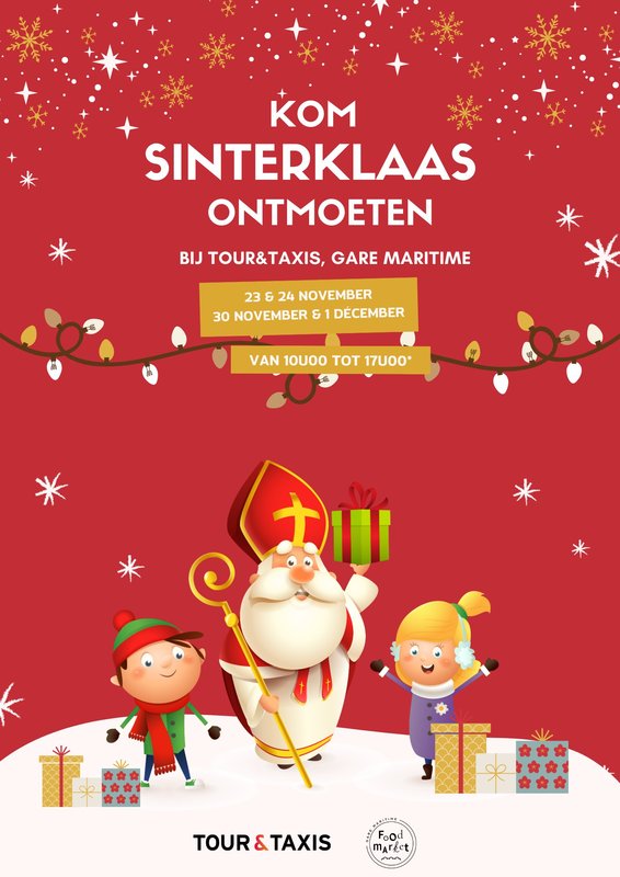 Ontspanning Sinterklaas Tour&Taxis  magische ontmoeting de FoodMarket