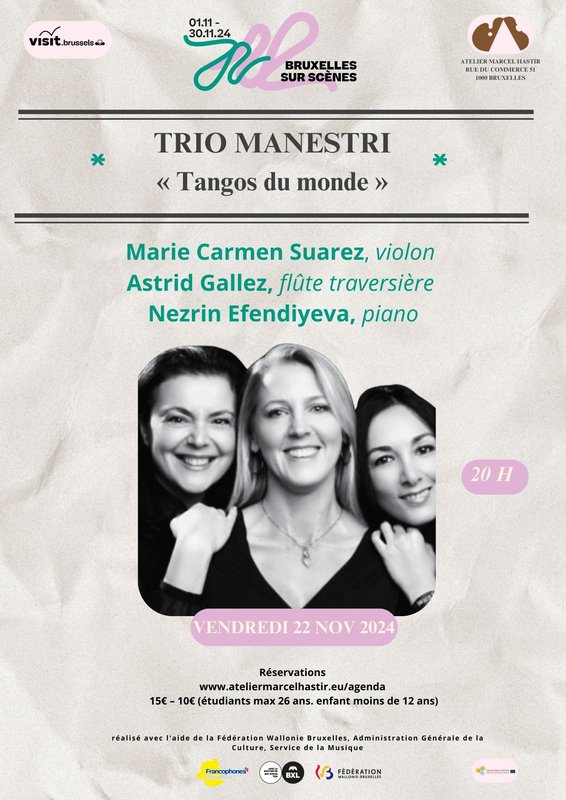 Concerten BxlSurScnes - Trio Manestri - viool, dwarsfluit, piano - "Tangos de Wereld"