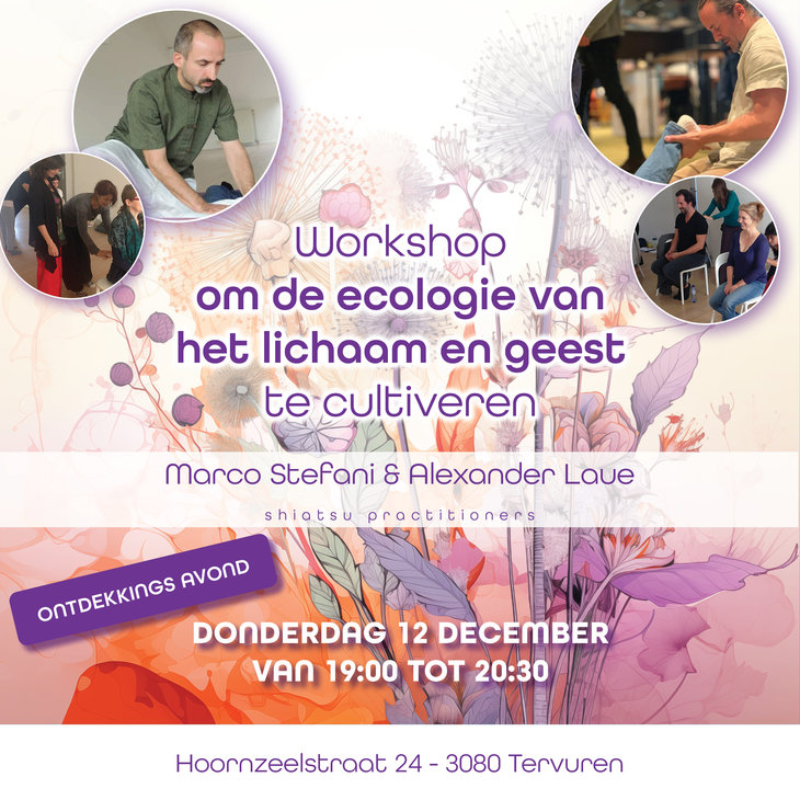 Workshops Workshop de ecologie het lichaam geest cultiveren