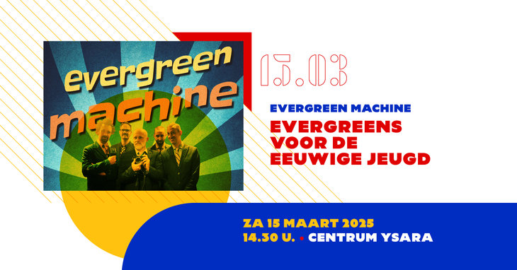 Voorstellingen Evergreens voor eeuwige jeug - Evergreen Machine