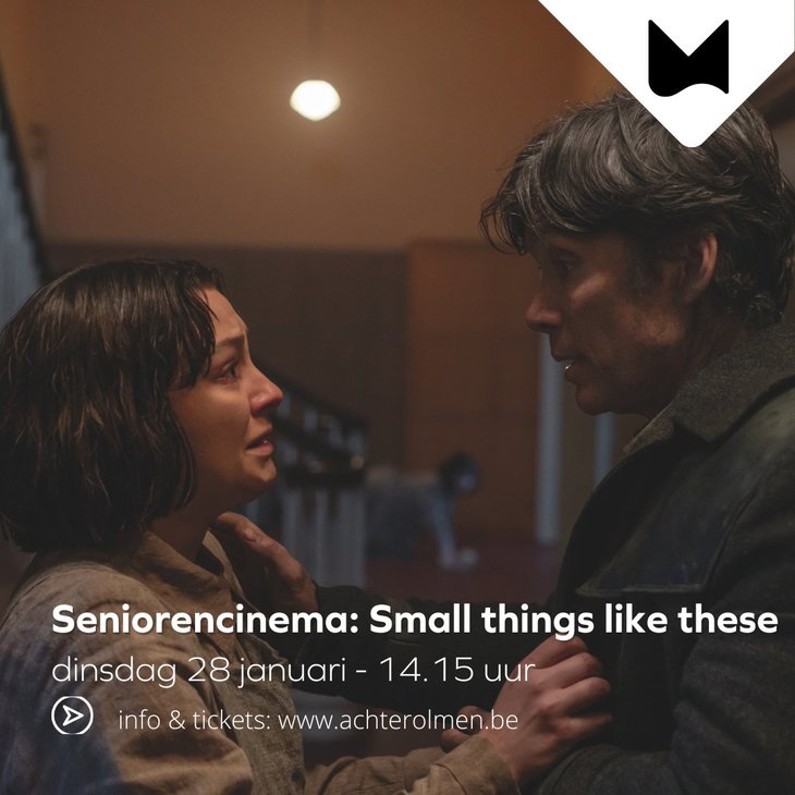 Voorstellingen Seniorencinema: Small things like these