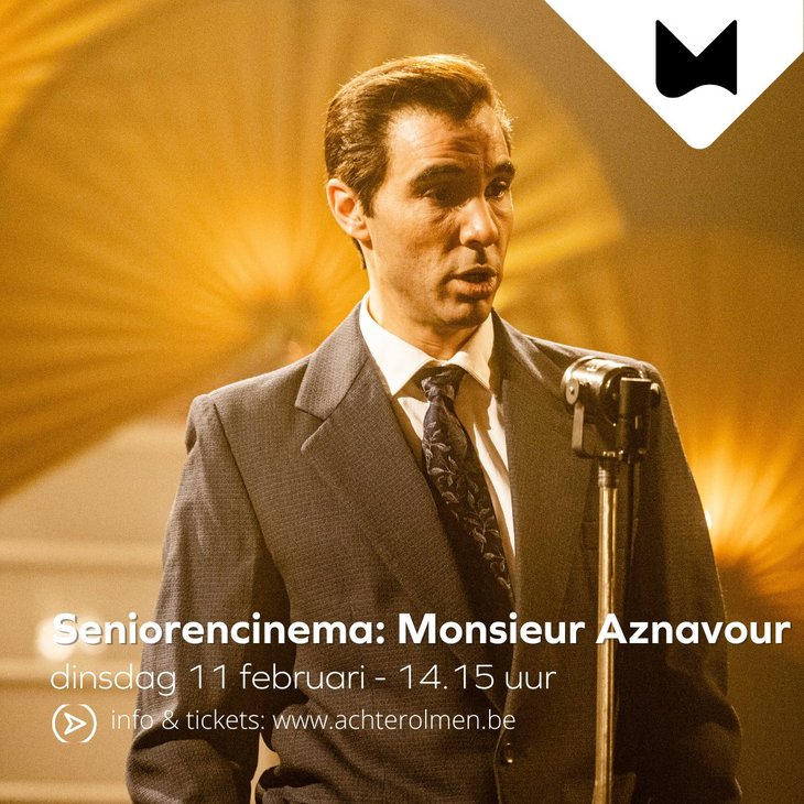 Voorstellingen Seniorencinema: Monsieur Aznavour