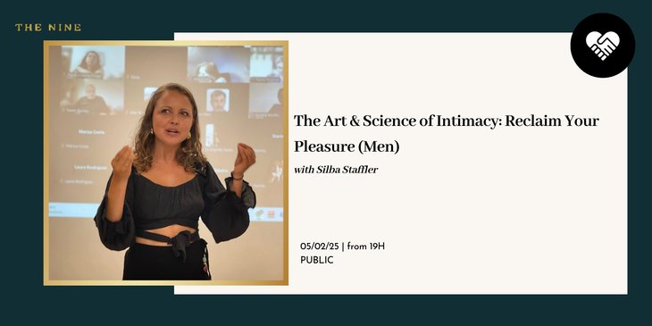 Workshops The & Science Intimacy Masterclasses  (For Men)