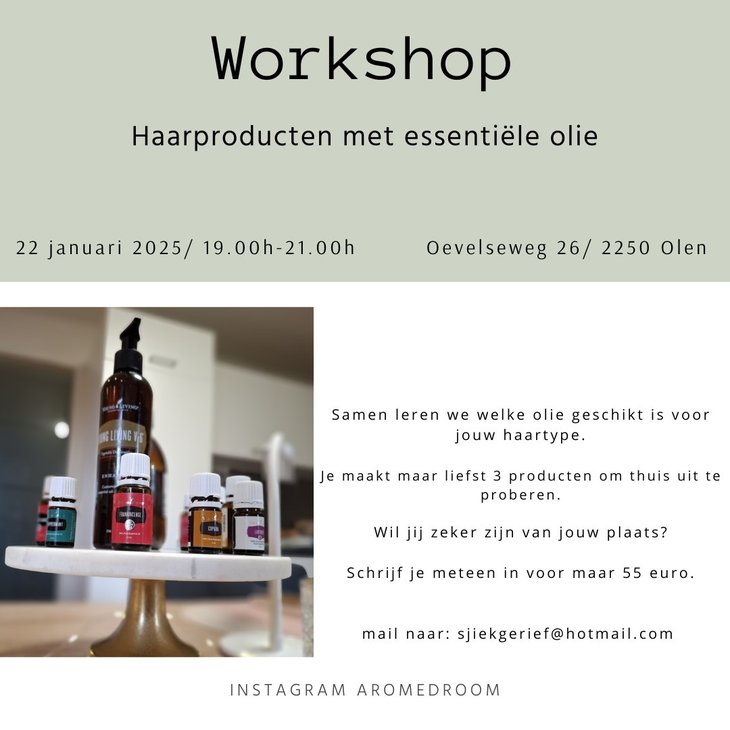 Workshops Workshop haarproducten essentile olie